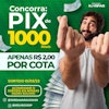 Sorteio de 1 mil reais 