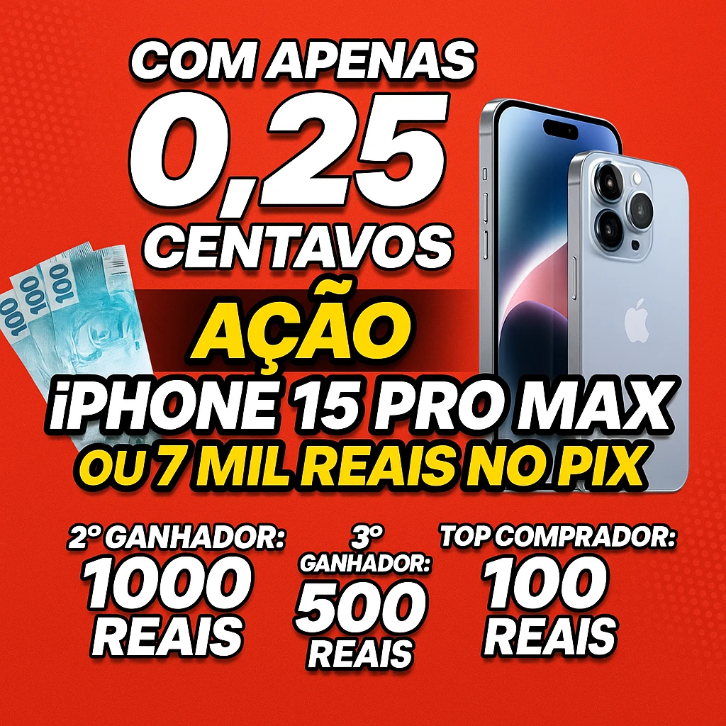 “Você tem 25 centavos aí? Então pode ganhar um iPhone 15 Pro Max ou 7 mil reais no Pix!