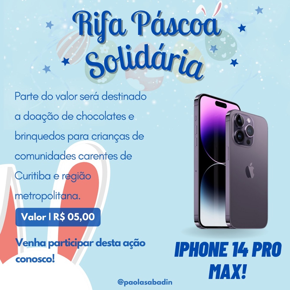 IPHONE 14 PRO MAX - Paola Sabadin (Páscoa solidária)