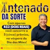 ANTENADO DA SORTE