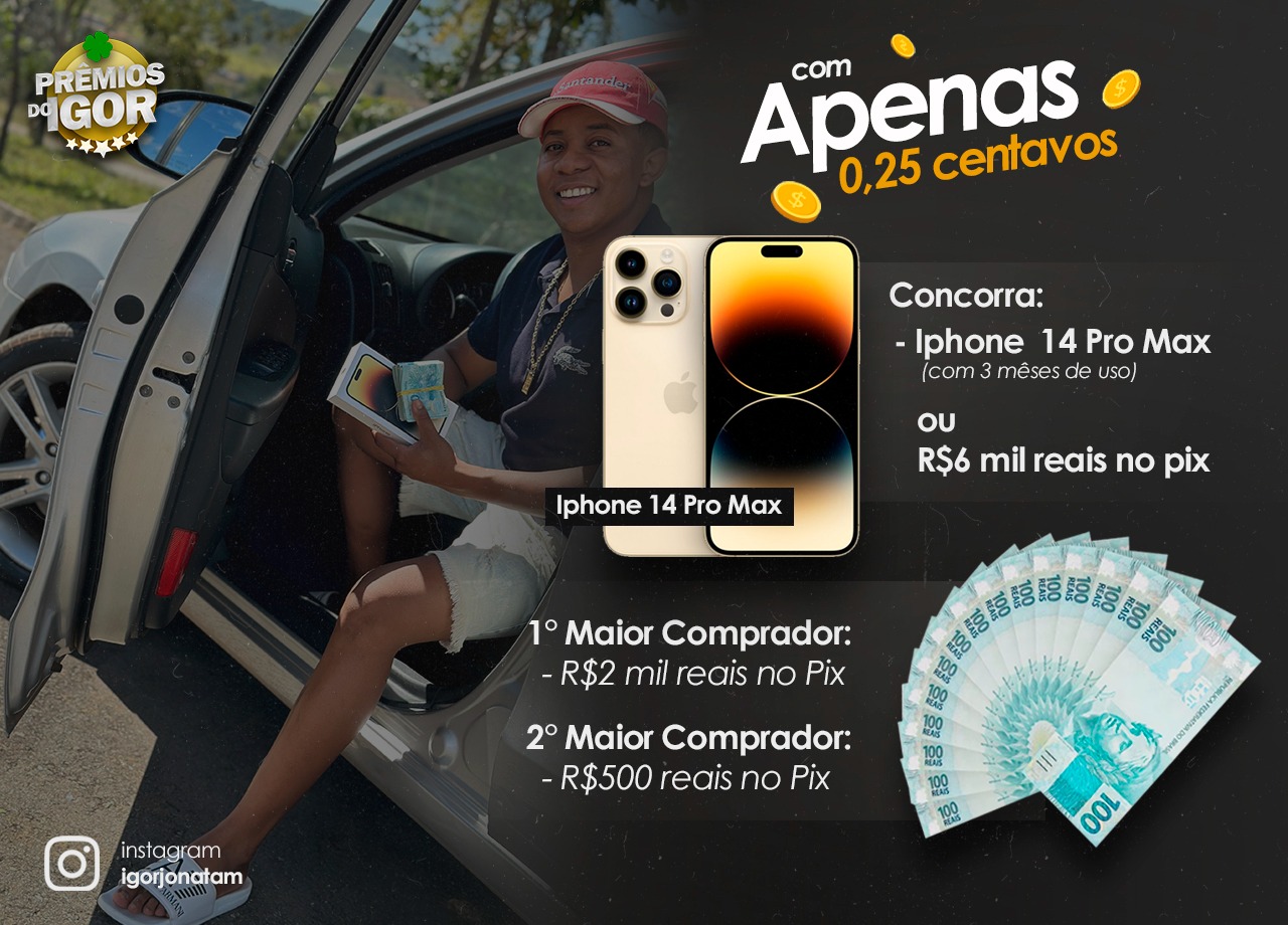 5º-ED. IPhone 14ProMax ou 6.000 M!L no P!X