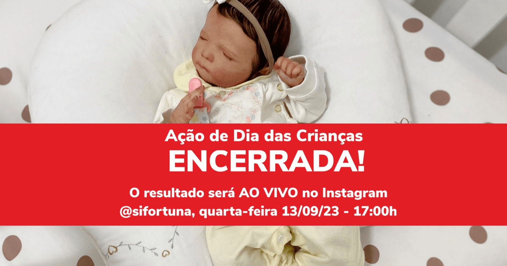 Ação Bebê Reborn Dia das Crianças