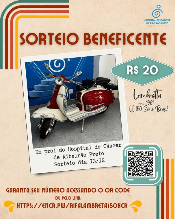 SORTEIO BENEFICENTE - LAMBRETTA LI SÉRIE BRASIL ANO 1961 - EM PROL DO HOSPITAL DE CÂNCER DE RIBEIRÃO PRETO