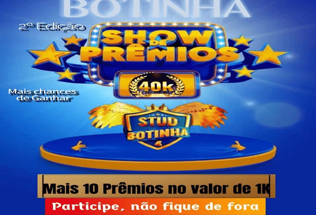 Botinha show de prêmios 2ª Edição
