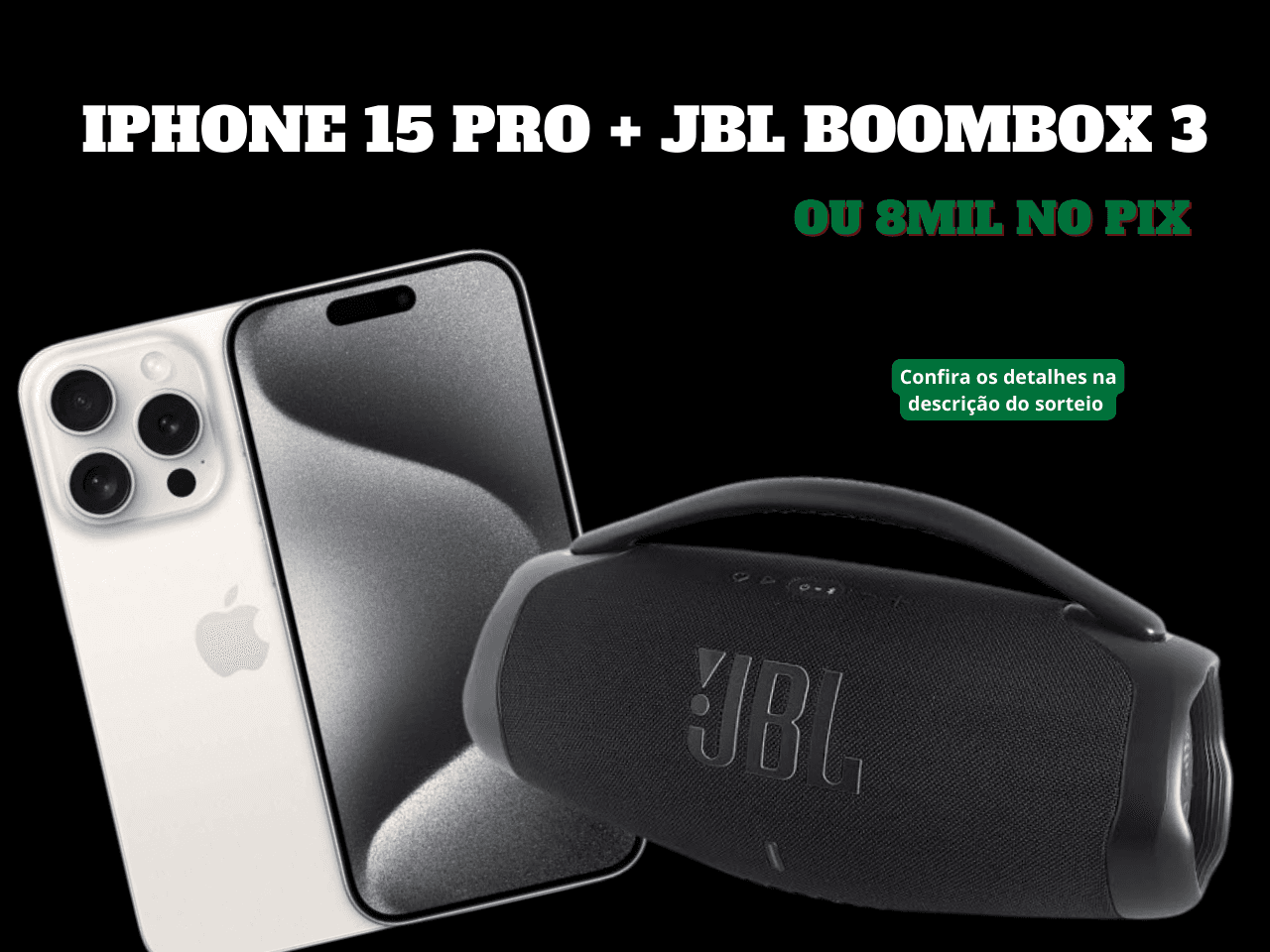 IPHONE 15 PRO + BOOMBOX 3 OU 8 MIL NO PIX