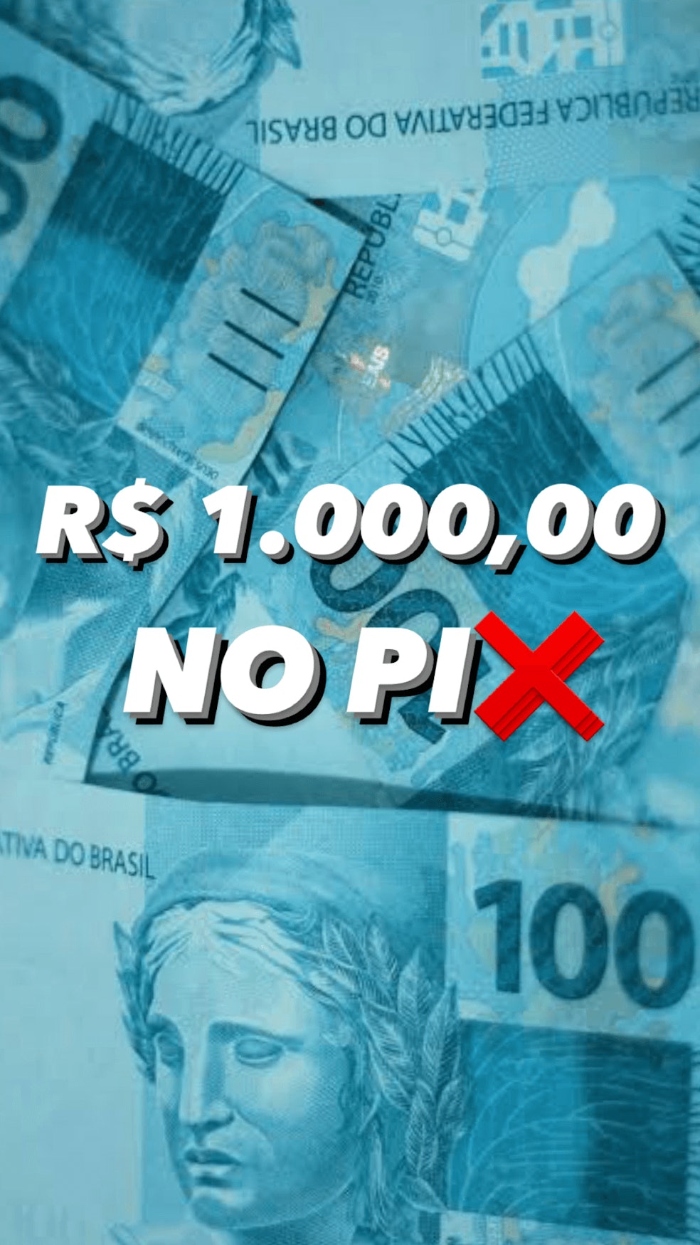 R$ 1.000 NO PI❌ 🤑
