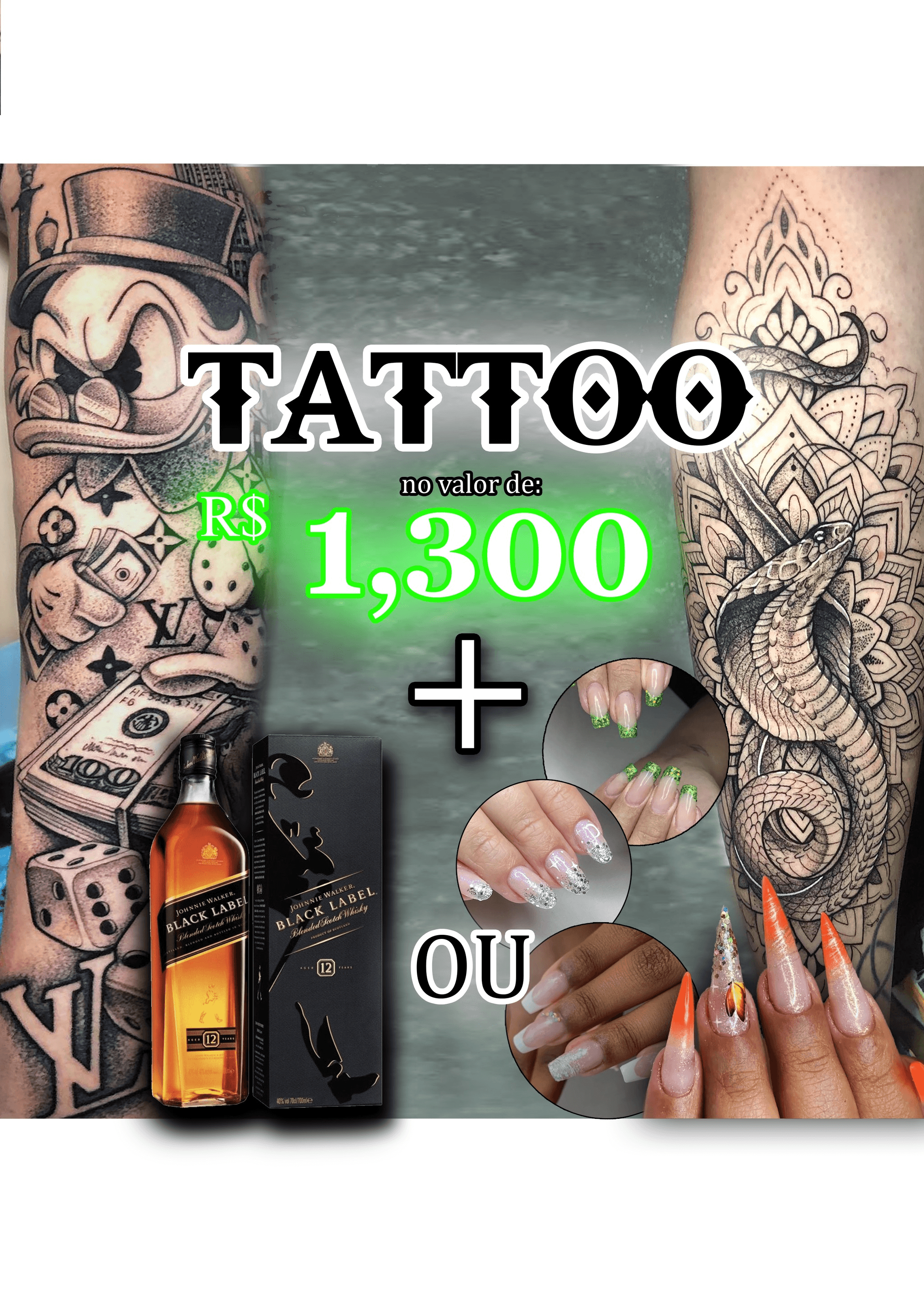 TATTOO DE 1300R$ + black label / ou Alongamento de unha fibra de vidro com nail designer