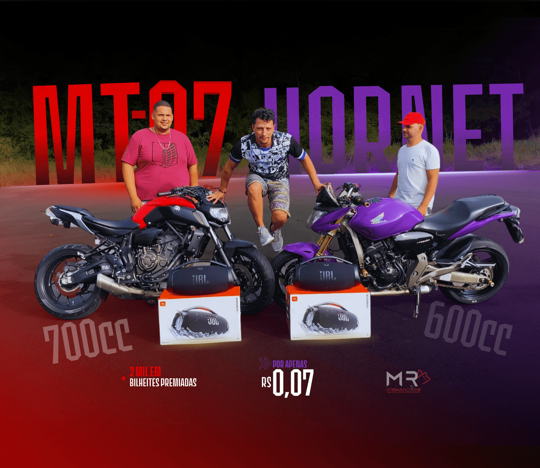 7ª EDIÇÃO HONDA HORNET 600cc OU YAMAHA MT-07 700cc