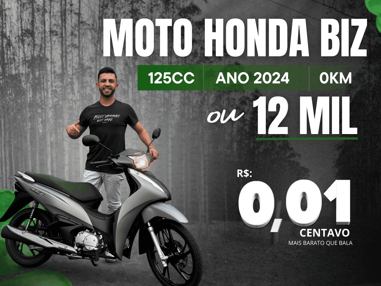 HONDA BIZ 2024 OKM OU 12 MIL NO PIX