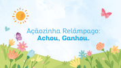 Açãozinha Relampago: Dia das Crianças