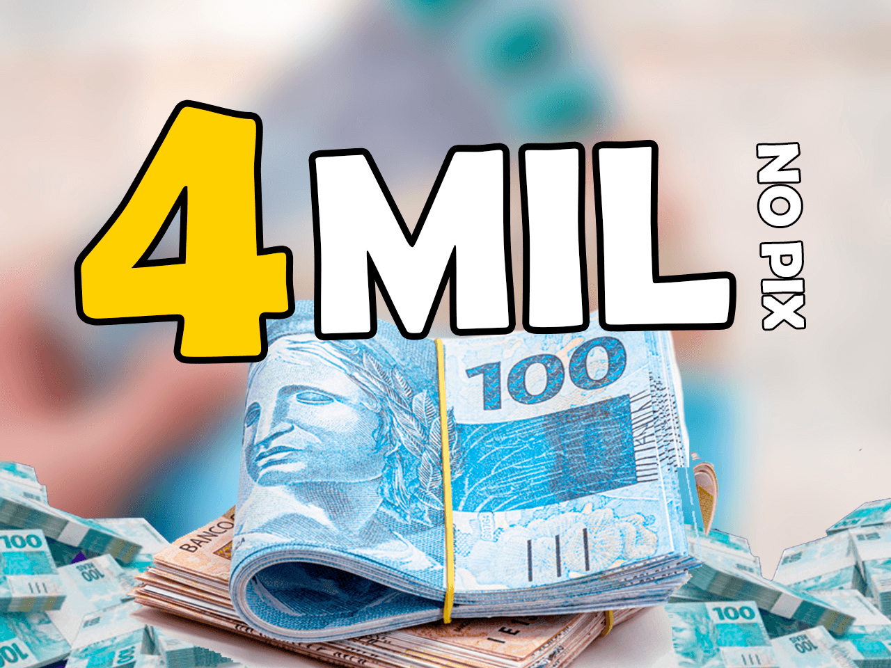 4 MIL NO PIX