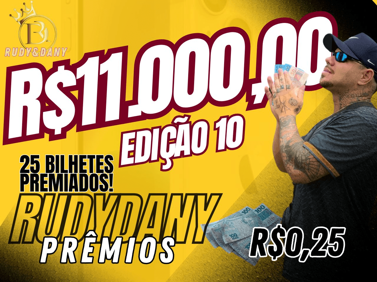 SORTEIO 11.000,00 EM PRÊMIOS // EDIÇÃO 10