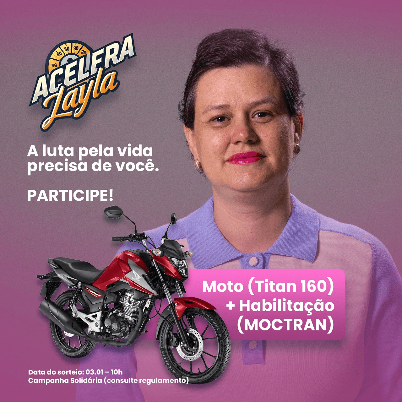 Acelera Layla - Moto + Habilitação