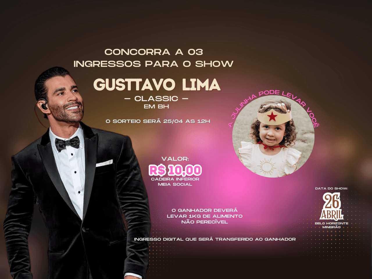 Rifa 03 Ingressos Show Gustavo Lima em BH