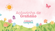 Açãozinha de Gratidão Relâmpago