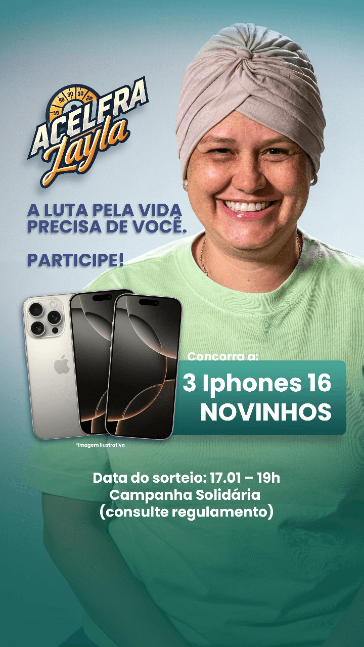 ACELERA LAYLA - 03 IPHONES 16 NOVINHOS!