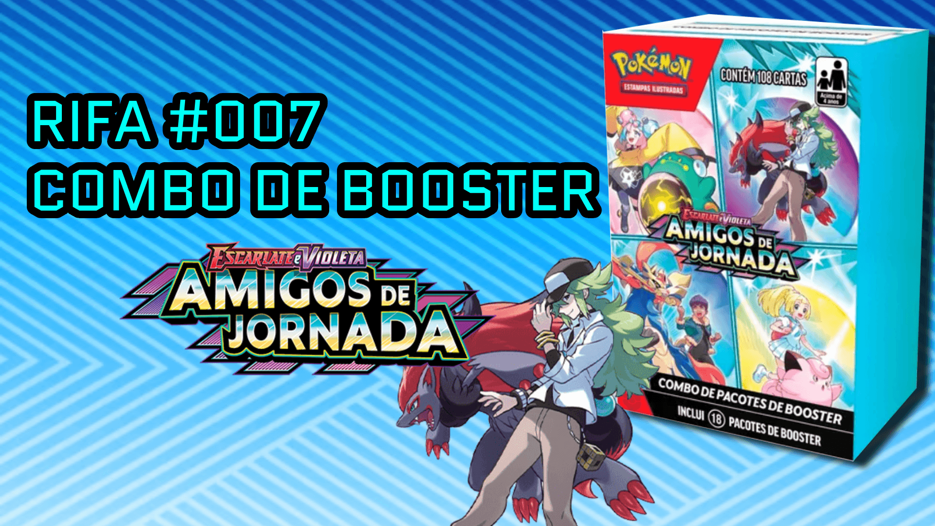 Rifa #007 - COMBO BOOSTER - AMIGOS DE JORNADA