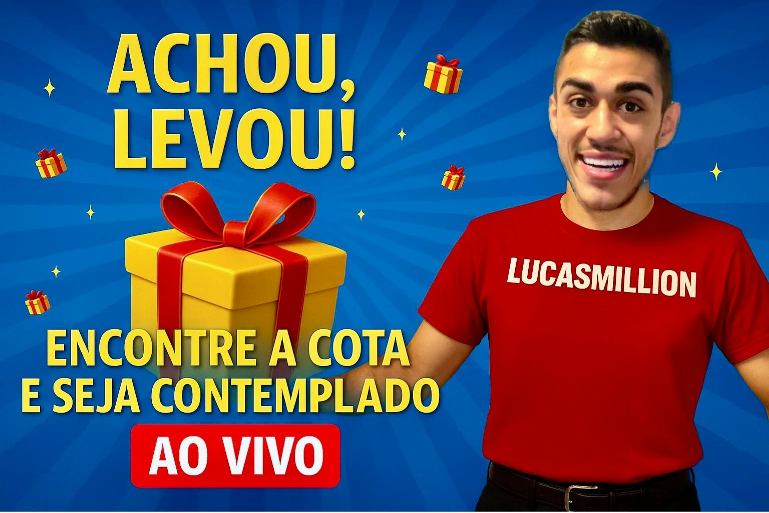 ACHOU, LEVOU!! |  Encontre a cota e seja contemplado Ao vivo🎁